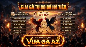 Thông Báo Giải Gà Tự Do Tại Bồ Hà Tiên 21/05/2026