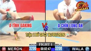 Trận 1 CPC3 16/05/2026 - Gà Que Anh Tính Mở Bát Quá Mát Tay