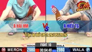 Trận 10 CPC2 26/05/2026 - Anh Hiếu Tiền Giang Hạ Anh Hai Sau 3 Chân Cựa