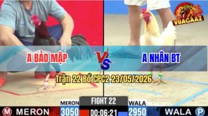 Trận 22 CPC2 23/05/2026 - Gà Điều Anh Bảo Có Pha Chấm Dứt Quá Hay