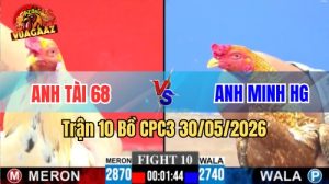 Xem trận 10 CPC3 30/5/2026 trên Vua Gà AZ
