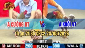 Xem trận 21 CPC2 24/5/2026 tại VUAGAAZ