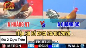 Xem trận 30 CPC3 24/5/2026 tại VUAGAAZ