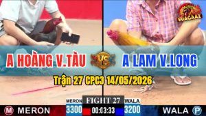 Trận 27 CPC3 14/05/2026 - Anh Lam Có Pha Lật Kèo Phút Cuối