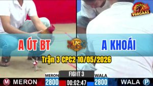 Trận 3 CPC2 10/05/2026 - Anh Khoái Bị Dí Bạc Và Cái Kết