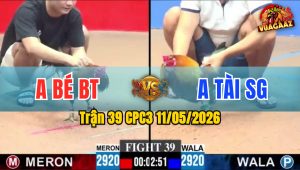 Trận 39 CPC3 11/05/2026 - Bé Bến Tre Tiếp Tục Gây Ấn Tượng