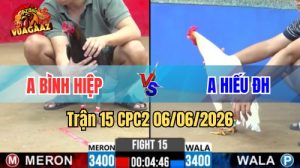 Trận 15 CPC2 Ngày 06/06/2026 Tại Vua Gà AZ
