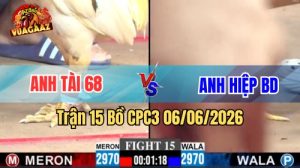 Trận 15 CPC3 Ngày 06/06/2026 Tại Vua Gà AZ