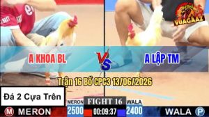 Trận 16 CPC3 13/06/2026 - Anh Khoa BL May Độ Giành Chiến Thắng
