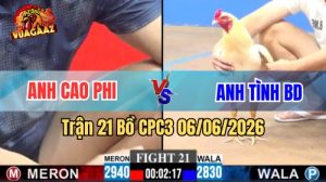 Trận 21 CPC3 Ngày 06/06/2026 Tại Vua Gà AZ