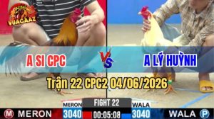 Trận 22 CPC2 Ngày 04/06/2026 Tại Vua Gà AZ