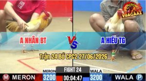 Trận 24 CPC2 27/06/2026 – Gà Khét Anh Nhân Đá Cái Bo Như Xe Đụng