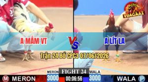 Trận 24 CPC3 07/06/2026 - Gà Anh Mắm Đá Siết Đúng 1 Tay Nước