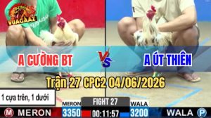 Trận 27 CPC2 Ngày 04/06/2026 Tại Vua Gà AZ