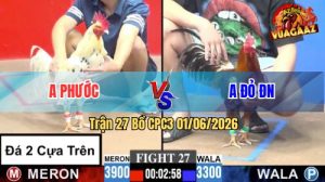 Trận 27 CPC3 01/06/2026 - Anh Phước Chấp 2 Cây Trên Vẫn Lụm
