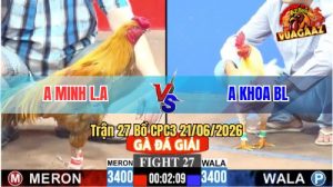 Trận 27 CPC3 21/06/2026 – Má Minh Có Pha Lật Kèo Phút Cuối Hạ Anh Khoa