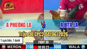Trận 30 CPC2 Ngày 04/06/2026 Tại Vua Gà AZ