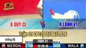 Trận 31 CPC2 Ngày 05/06/2026 Tại Vua Gà AZ