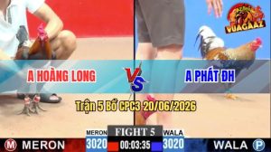 Trận 5 CPC3 20/06/2026 – Gà Cú Anh Phát Đá Bươi Chà Như Cái Máy