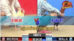 Trận 6 CPC2 27/06/2026 – Gà Điều Anh Sáu Đá Canh Chặn Khôn Như Người