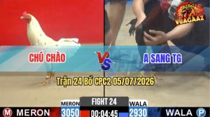 Trận 24 CPC2 05/07/2026 – Anh Sang Dí Bạc Cho Cố, Bị Chú Chào Hạ