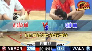 Trận 33 CPC2 20/07/2026 – Chú Ba Tiễn Anh Khanh Chợ Lách Lên Đường