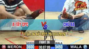 Trận 36 CPC2 20/07/2026 – Anh Tây CPC Có Pha Lội Ngược Dòng Ngoạn Mục