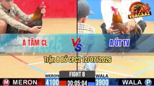 Trận 8 CPC2 12/07/2026 – Gà Khét Tránh Né Chà Mấy Chân Điều Về Nước