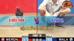 Trận 18 CPC2 17/09/2026 – Anh Hữu Tuân Làm Thịt Anh Thái VL